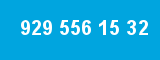 929 556 15 32 929 556 15 32